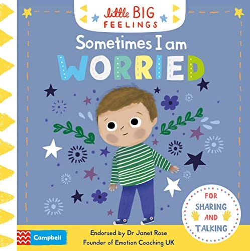 Sometimes I Am Worried (Little Big Feelings) [Board book]