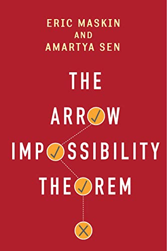 The Arrow Impossibility Theorem (Kenneth J. Arrow Lectures Series)