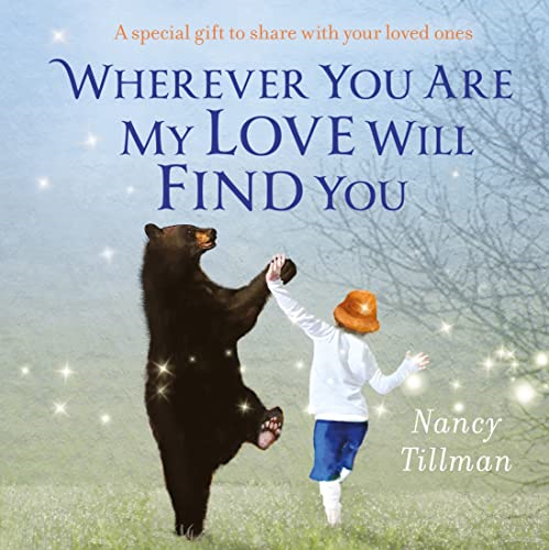 Wherever You Are My Love Will Find You [Board book]