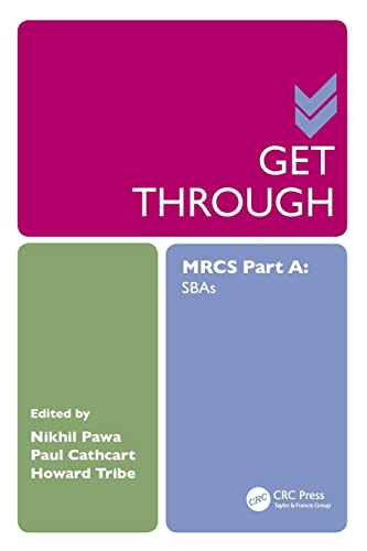 Get Through MRCS: Part A: SBAs - Get Through