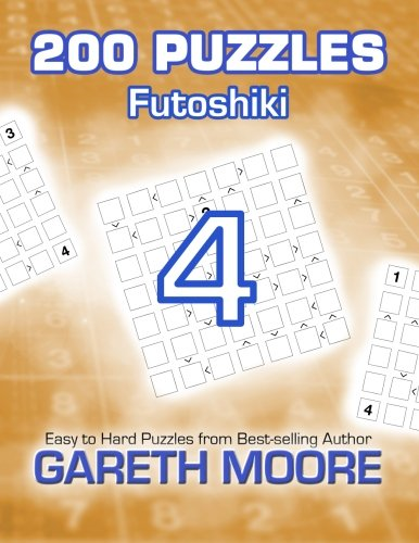 Futoshiki 4: 200 Puzzles