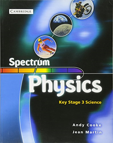 Spectrum Physics Class Book (Spectrum Key Stage 3 Science)