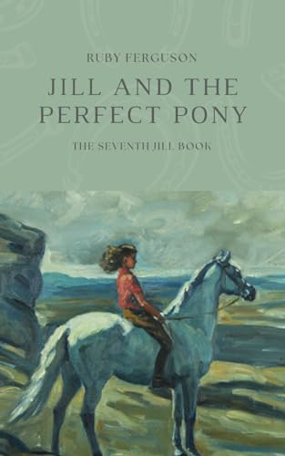 Jill and the Perfect Pony