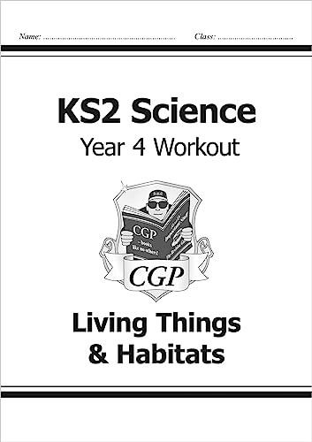 KS2 Science Year Four Workout: Living Things & Habitats