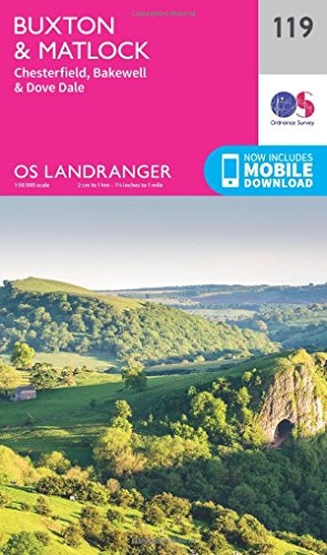 Landranger (119) Buxton & Matlock, Chesterfield, Bakewell & Dove Dale (OS Landranger Map)