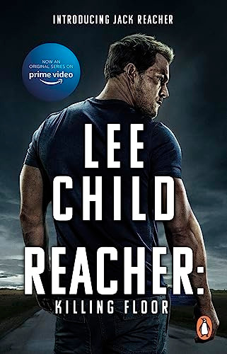 Killing Floor: (Jack Reacher, Book 1): Now a hit Prime Video series