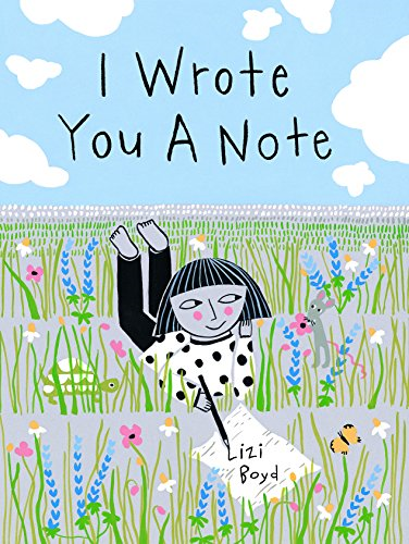 I Wrote You a Note