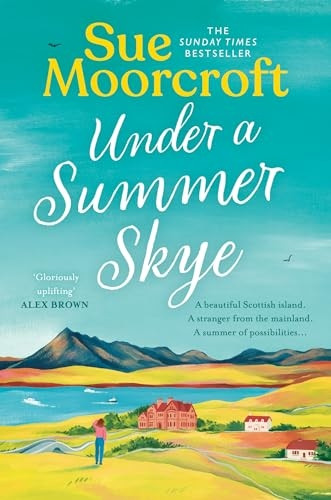 Under a Summer Skye (Skye Sisters Trilogy The)