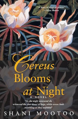 Cereus Blooms at Night : a Novel