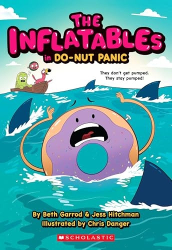 The Inflatables in Do-Nut Panic! (the Inflatables #3) (The Inflatables)