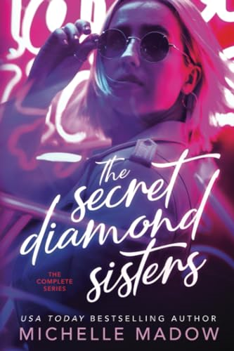 The Secret Diamond Sisters:  The Complete Series