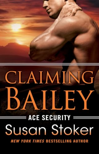 Claiming Bailey (Ace Security)