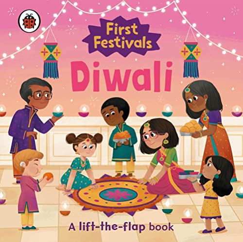 First Festivals: Diwali [Board book]