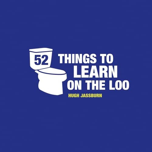 52 Things to Learn on the Loo