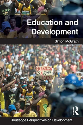 Education and Development (Routledge Perspectives on Development)