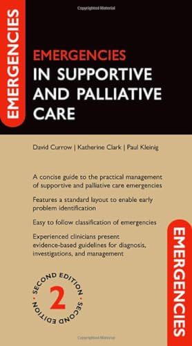Emergencies in Supportive and Palliative Care (Emergencies in...)