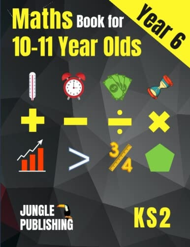 Maths Book for 10-11 Year Olds