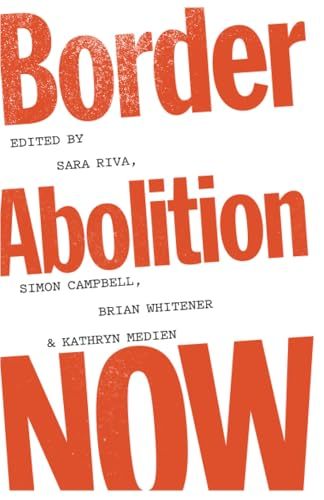 Border Abolition Now