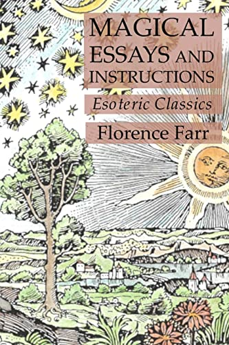 Magical Essays and  - Instructions: Esoteric  - Classics