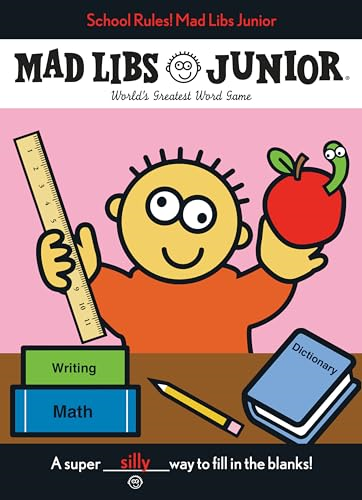 School Rules! Mad Libs Junior