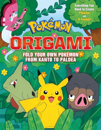 Pokemon Origami: Fold Your  Own Pokemon Kanto to  Paldea