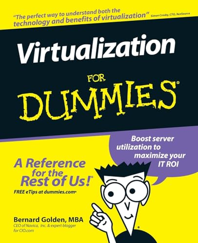 Virtualization for Dummies (For Dummies)