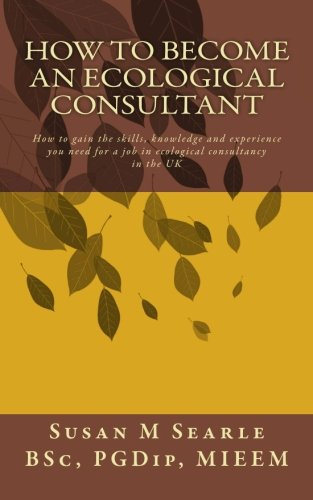 How to Become an Ecological Consultant