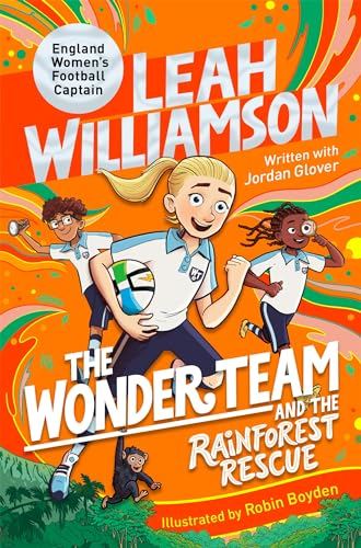 The Wonder Team and the  Rainforest Rescue (Wonder  Team The)