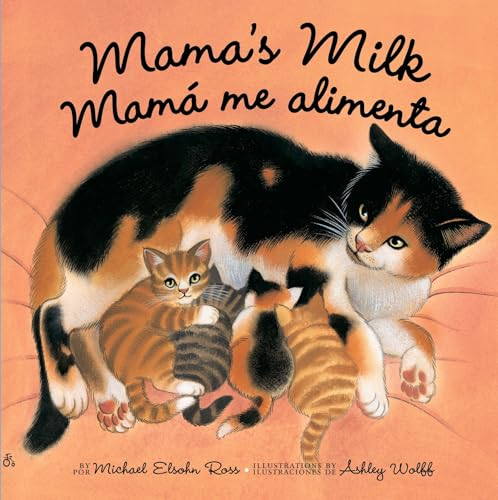 Mama's Milk / Mama Me Alimenta