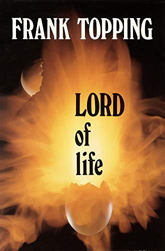 Lord of Life (Frank Topping)