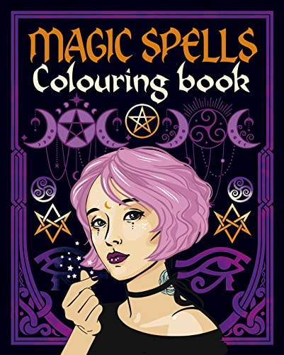 Magic Spells Colouring Book (Arcturus Creative Colouring)