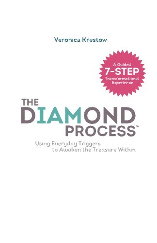 The Diamond Process (Black & White Version) : Using Everyday Triggers to Awaken the Treasure Within