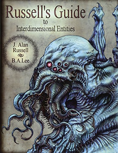 Russell's Guide to Interdimensional Entities