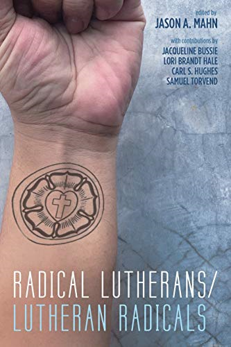 Radical Lutherans/Lutheran  - Radicals