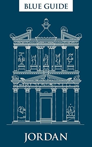 Blue Guide Jordan: Fourth  - Edition, 2015