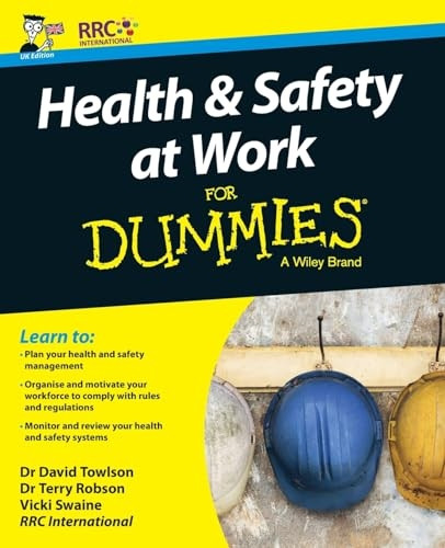 Health & Safety at Work For Dummies (For Dummies (Business & Personal Finance))