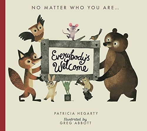 Everybody's Welcome [Board book]