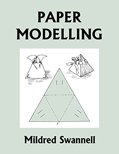 Paper Modelling (Yesterday's Classics)