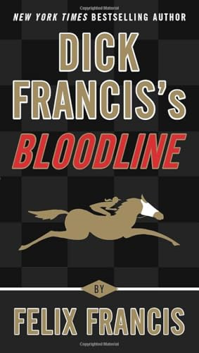 Dick Francis's Bloodline