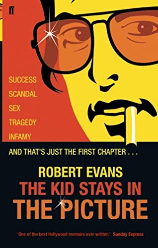 The Kid Stays in the Picture: A Hollywood Life