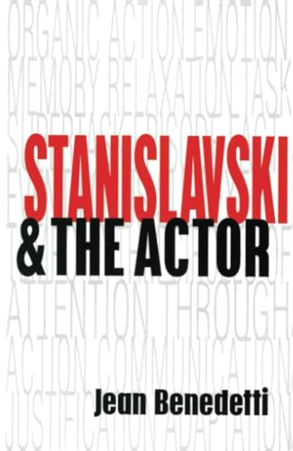 Stanislavski and the Actor: the Method of Physical Action
