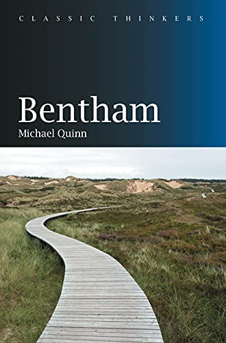 Bentham (Classic Thinkers)