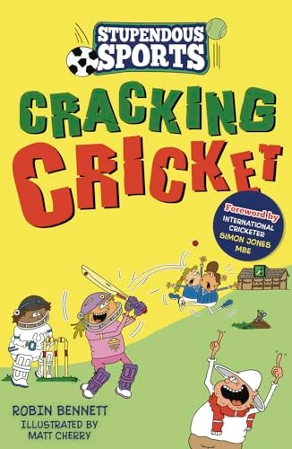 Cracking Cricket (Stupendous Sports)