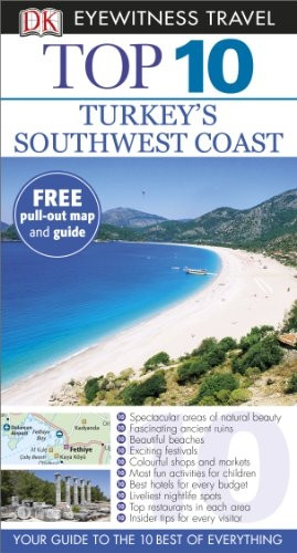 DK Eyewitness Top 10 Travel Guide: Turkey's Southwest Coast