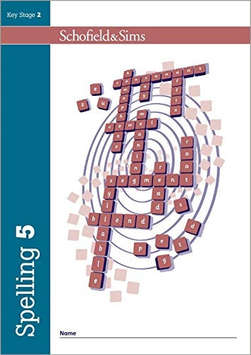 Spelling Book 5 (of 6): Key Stage 2, Year 3 - 6 (Teacher's Guide and Resource Book available separately)