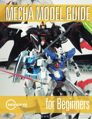 Mecha Model Guide for Beginners