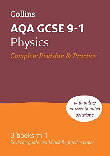 AQA GCSE Physics All-in-One Revision and Practice (Collins GCSE Revision and Practice: New Curriculum) (Collins GCSE Revision and Practice: New 2016 Curriculum)