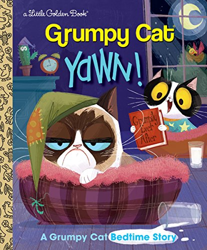 Yawn!: A Grumpy Cat Bedtime Story (Little Golden Book)