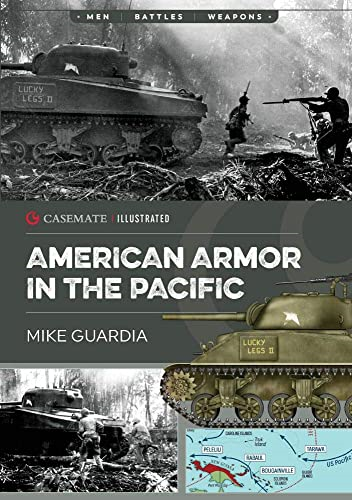 American Armor in the Pacific (Casemate Illustrated)