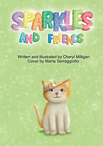 Sparkles and Friends: Book 2